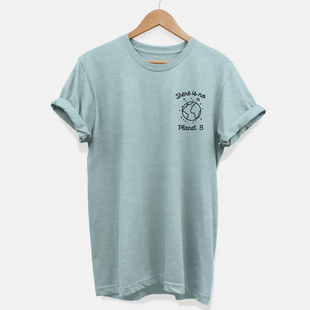 There Is No Planet B Corner Ethical Vegan T-Shirt (Unisex). Sustainable Bamboo General Clothing
